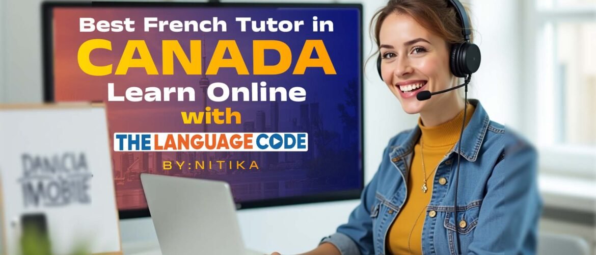 Best French Tutor Online in Canada